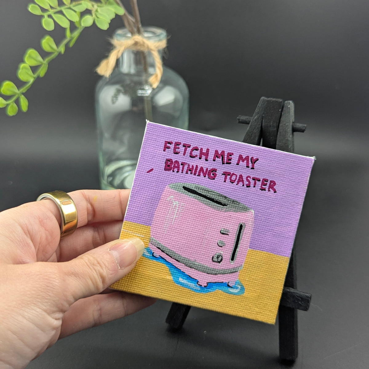 Fetch Me My Bathing Toaster